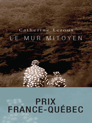 cover image of Le mur mitoyen